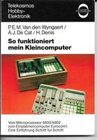 So funktioniert mein Kleincomputer
