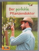Der perfekte Pflanzendoktor - von Steven Bradley