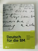Deutsch für die BM Grundlagenbuch 5. Auflage
