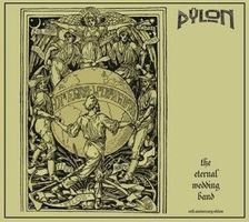 Pylon - Eternal Wedding Band - Bonus Tracks Strictly lim...!