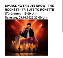 Tickets The Rockset Tribute Roxette 03.10.2026 20 Uhr