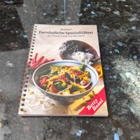 Kochbuch Fernöstliche Spezialitäten