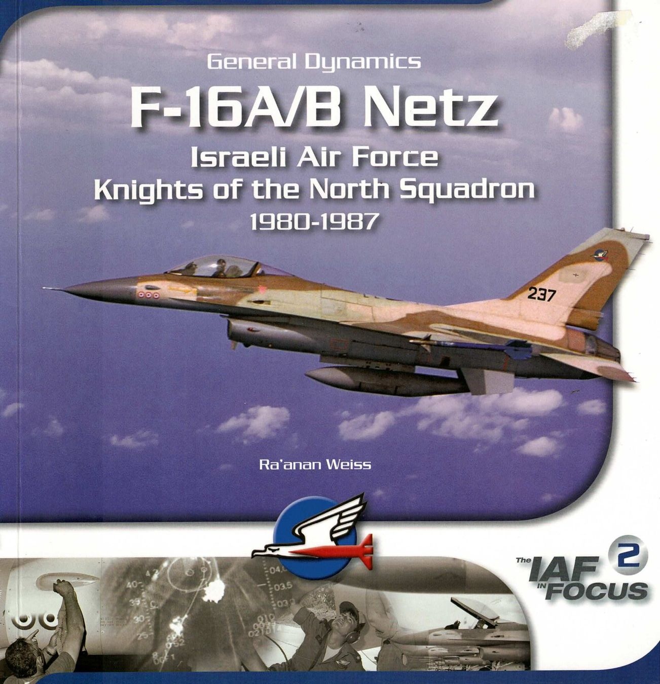 Libri: F-16A/B Netz 1980-1987 – Usato da Basel venduto da Dogana