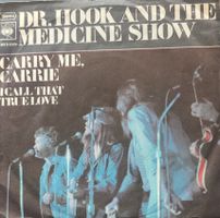 Vinyl-Single Dr. Hook - Carry Me, Carrie
