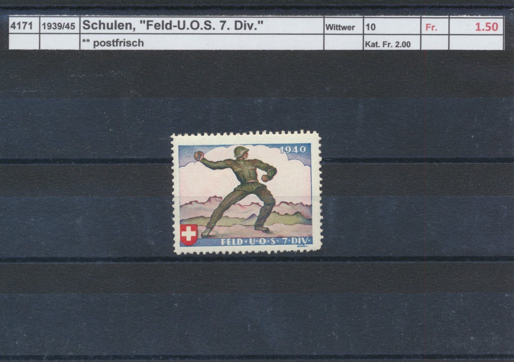 Tous les timbres: 193945 Schulen, "Feld-U.O.S. 7. Div.", ** postfrisch – D'occasion à Winterthur par Zupogeru