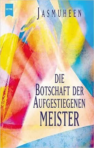Libri: Die Botschaft der Aufgestiegenen Meister – Usato da Neuchâtel venduto da Dualseele
