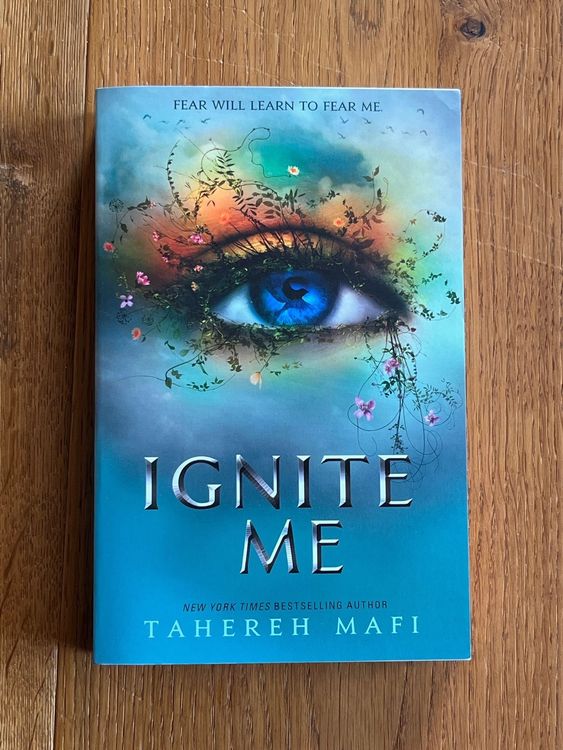 Ignite me - Tahereh Mafi (Gebraucht) in Richterswil für CHF 3 – mit ...