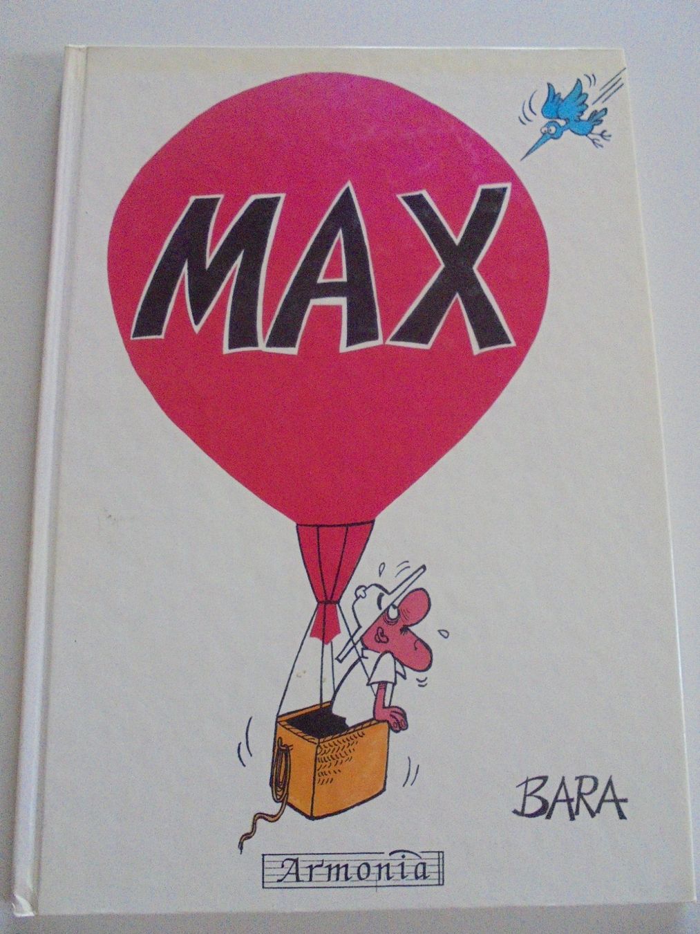 BD: " MAX " par Bara, éditions ARMONIA . – D'occasion à Eclépens par Consuelo