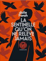 La sentinelle qu'on ne relève jamais - sur l'autisme