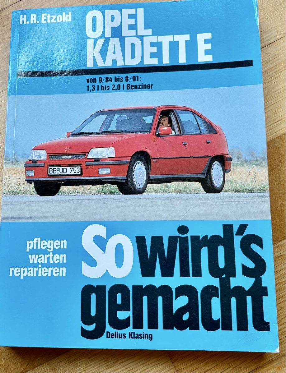 Bücher: Opel Kadett E Reparaturanleitung So wird's gemacht – Gebraucht aus Gränichen von RetoLexi