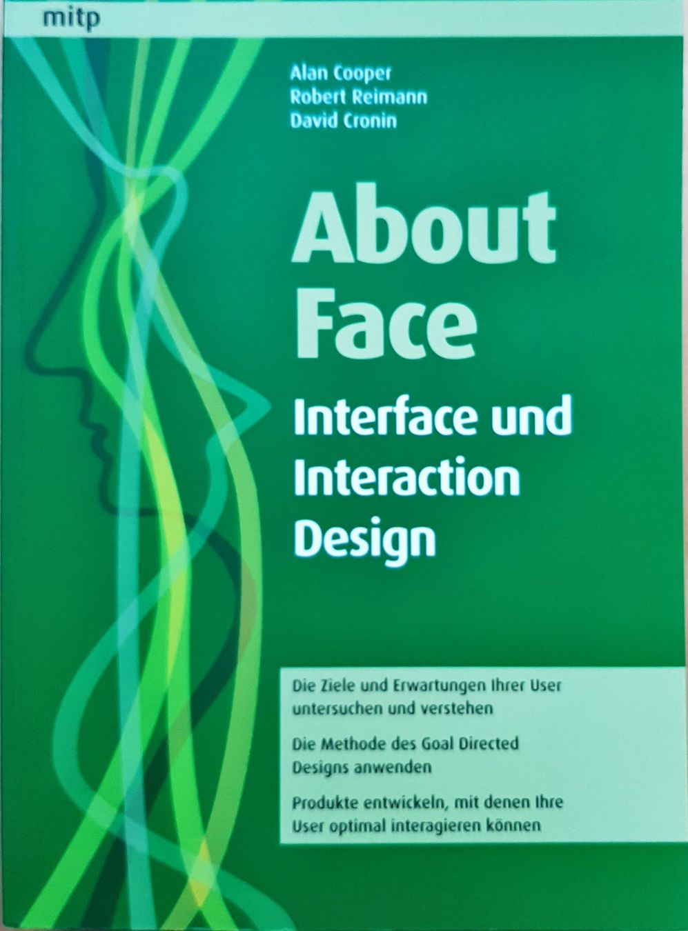 Libri: About Face - Interface and Interaction Desgin – Nuovo (secondo la descrizione) da Niederhasli venduto da pri_62hf
