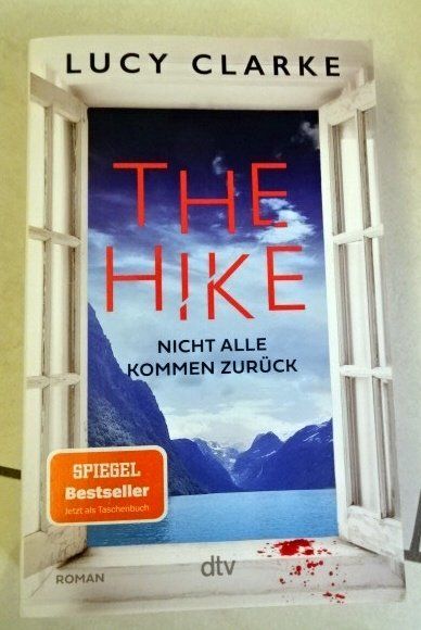 Libri: The Hike von Lucy Clarke – Usato da Wetzikon ZH venduto da strubeli024