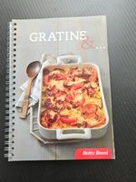 Betty Bossi: Gratins & ... - Das Kochbuch für Herbsttage!