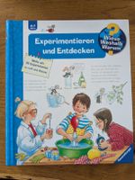 Wieso Weshalb Warum Experimentieren und Entdecken 