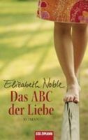 Noble Elizabeth - Das ABC der Liebe / Roman