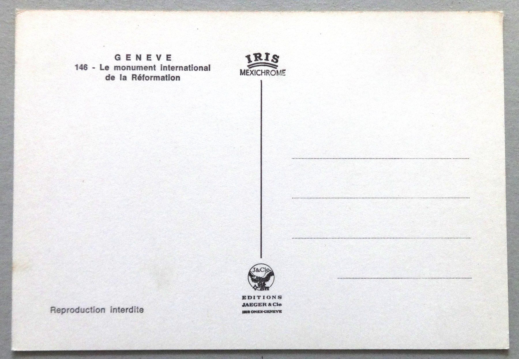 Cartoline postali: Genève - Monument Int. de la Réformation – Usato da Fétigny venduto da Billy2miny 1