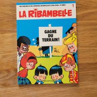 BD Cotée La Ribanbelle Tome 1 Gagne Du Terrain