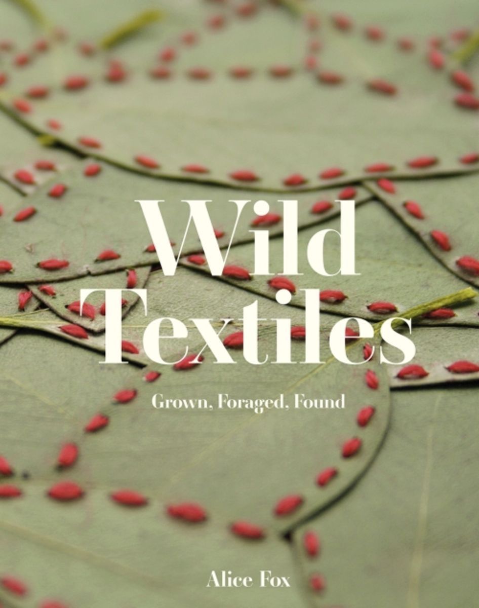 Libri: Wild Textiles – Usato da Kriens venduto da Neffski
