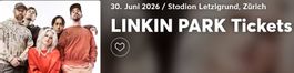 2. LINKIN PARK Tickets, 30. Juni 2026