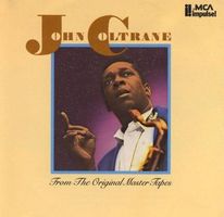 John Coltrane [Impulse] Elvin Jones, McCoy Tyner, R. Haynes