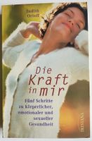 Die KRAFT in MIR - fünf Schritte ........