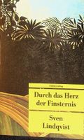 Sven Lindqvist Durch das Herz der Finsternis
