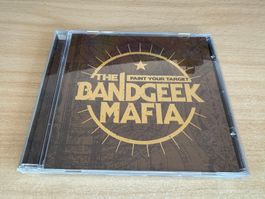 M1 The Bandgeek Mafia – Paint Your Target