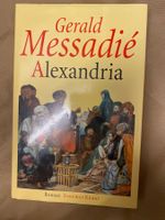 Alexandria - Gerald Messadié