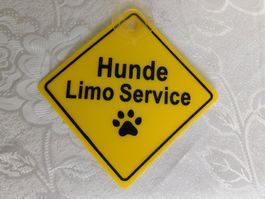 Schild « Hunde Limo Service» mit Saugnapf, 12,5 cm x 12,5 cm