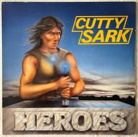 Cutty Sark – Heroes - LP - 1985 - First Press - Mausoleum