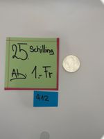 25 Schilling Ab: 1.- Fr.
