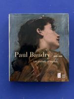 Paul Baudry, 1828-1886 : Les Portraits Et Les Nus. Katalog