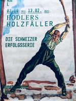 Hodlers Holzfäller / Limitiertes Orig. Ausstellungsplakat