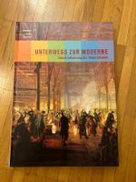 Geschichtsbuch "Unterwegs zur Moderne" 8