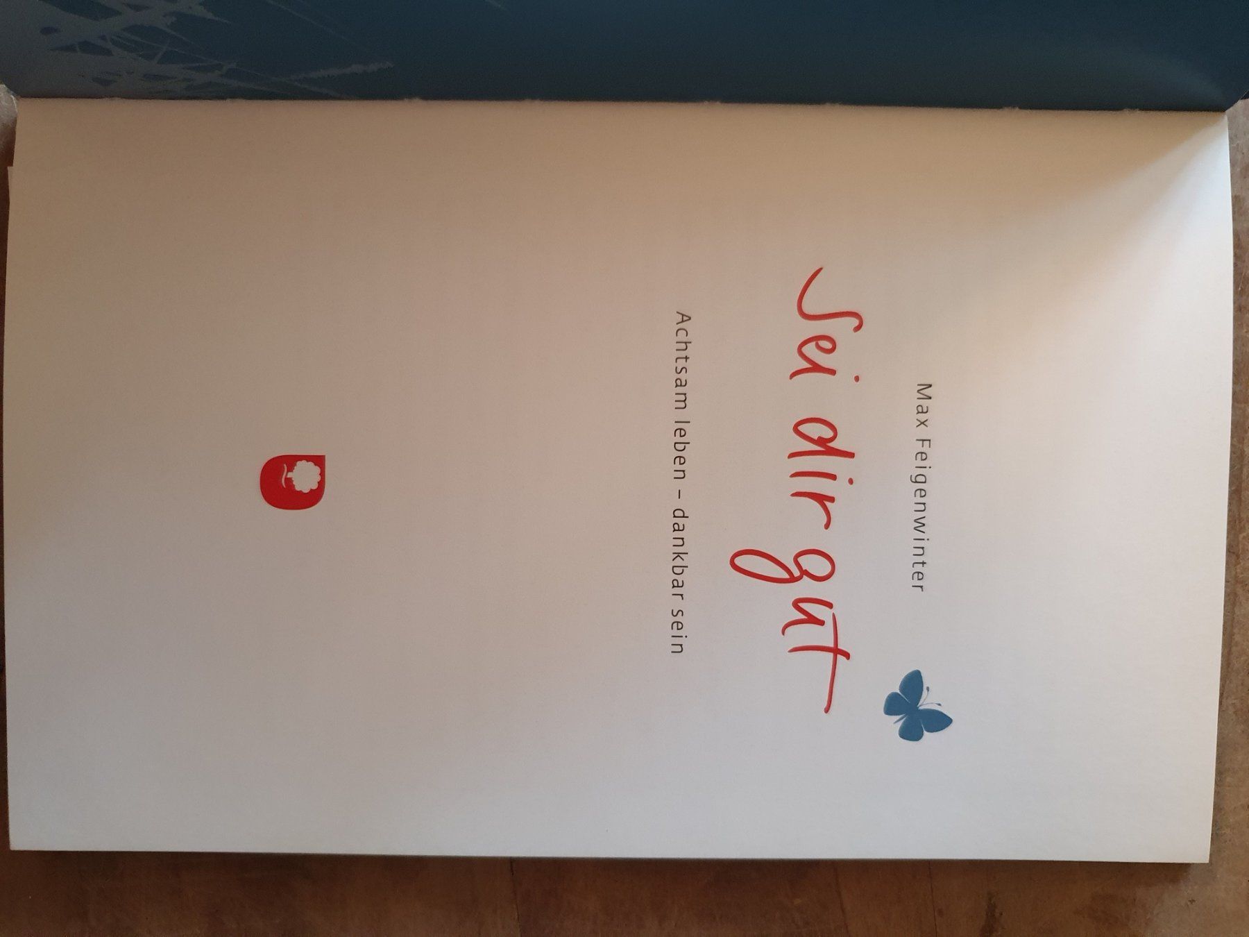 Libri: Sei dir gut Max Feigenwinter Eschbach – Usato da Zürich venduto da loosebone 1