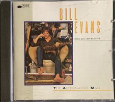 BILL EVANS - THE ALTERNATIVE MAN