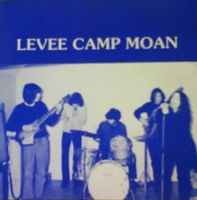 Levee Camp Moan – Levee Camp Moan