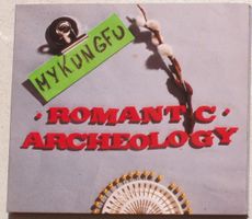 MYKUNGFU Romantic Archeology