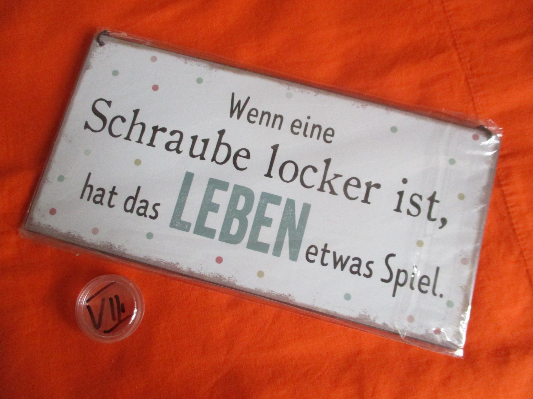Schilder: Blechschild eine Schraube locker – Neu und originalverpackt aus Birsfelden von alles-muss-raus
