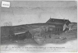 La Saleve, La Gare des Treize-Arbres et La mer de Brouillard