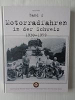 Motarradfahren in der Schweiz 1930-1959 - Band 2