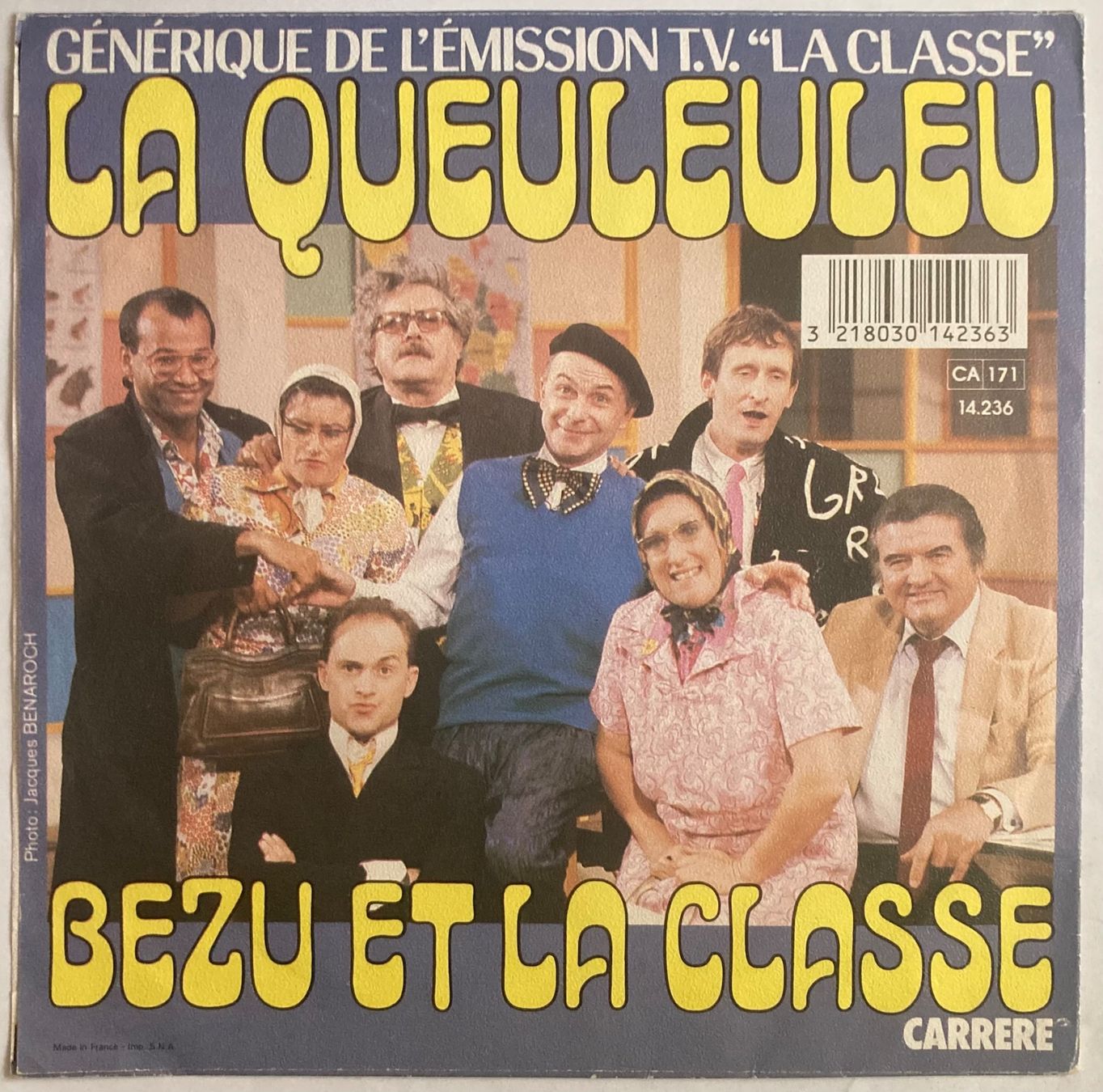 Dischi in vinile: BÉZU ET LA CLASSE - LA QUEULEULEU – Usato da Poliez-Pittet venduto da Newtown-Records 1