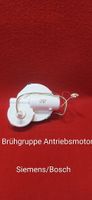 Siemens/Bosch Brühgruppe Antriebsmotor