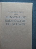 W. U. Guyan Menschen und Urlandschaft
