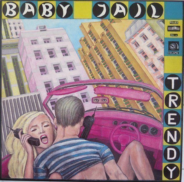 CDs: BABY JAIL - Trendy CD – Gebraucht aus Luzern von Schlafenicht00