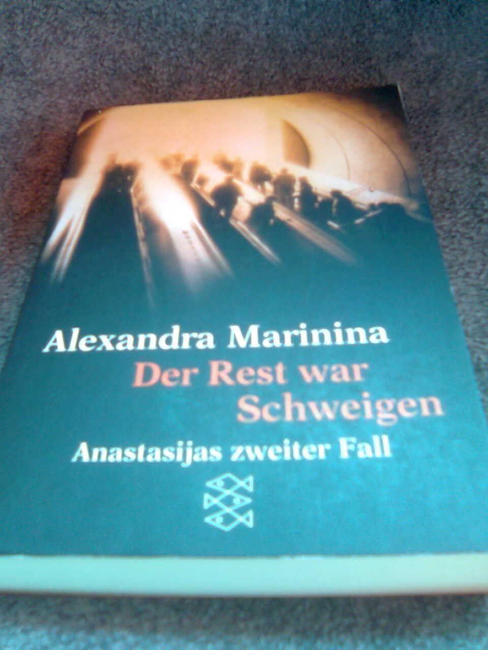 Libri: Alexandra Marinina Der Rest warSchweigen – Usato da Basel venduto da Alacant