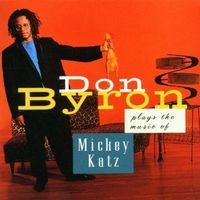 Don Byron - include "Sweet & Gentle", "Seder Dance", "Tears"