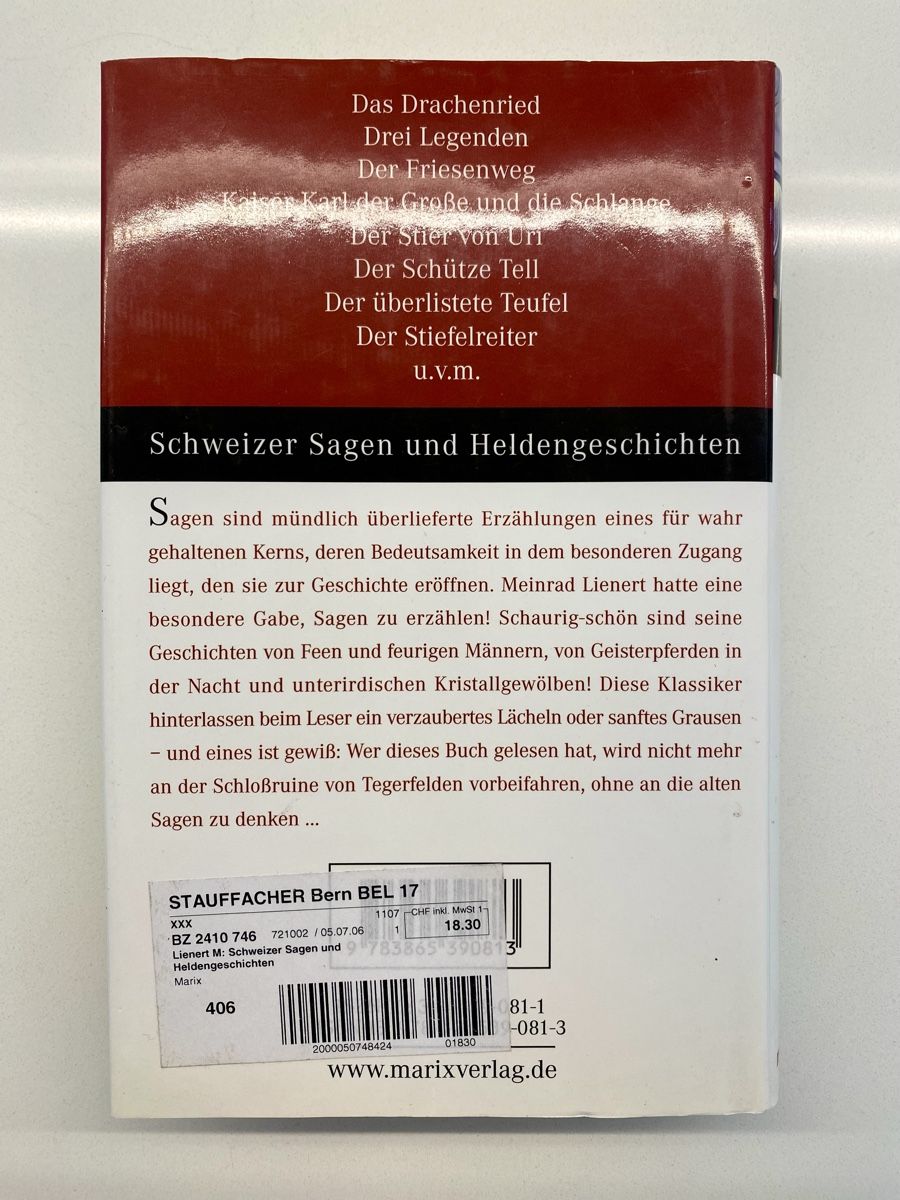 Libri: Buch Schweizer Sagen und Heldengeschichten NEU – Nuovo (secondo la descrizione) da Basel venduto da phidelitas 2