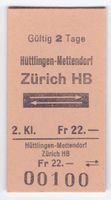 Billette Hüttlingen-Mettendorf - Zürich HB