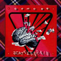Soho 69 – Scatterbrain - Vergriffen! - a